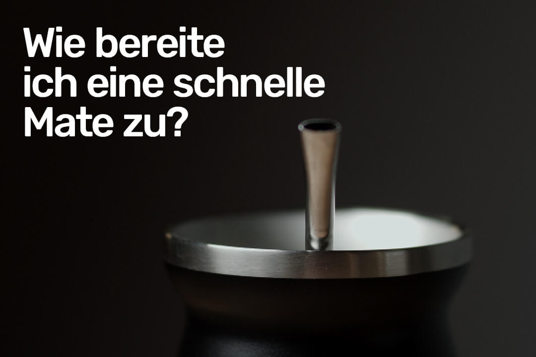 Instructions for preparing mate tea in a stainless steel mate cup